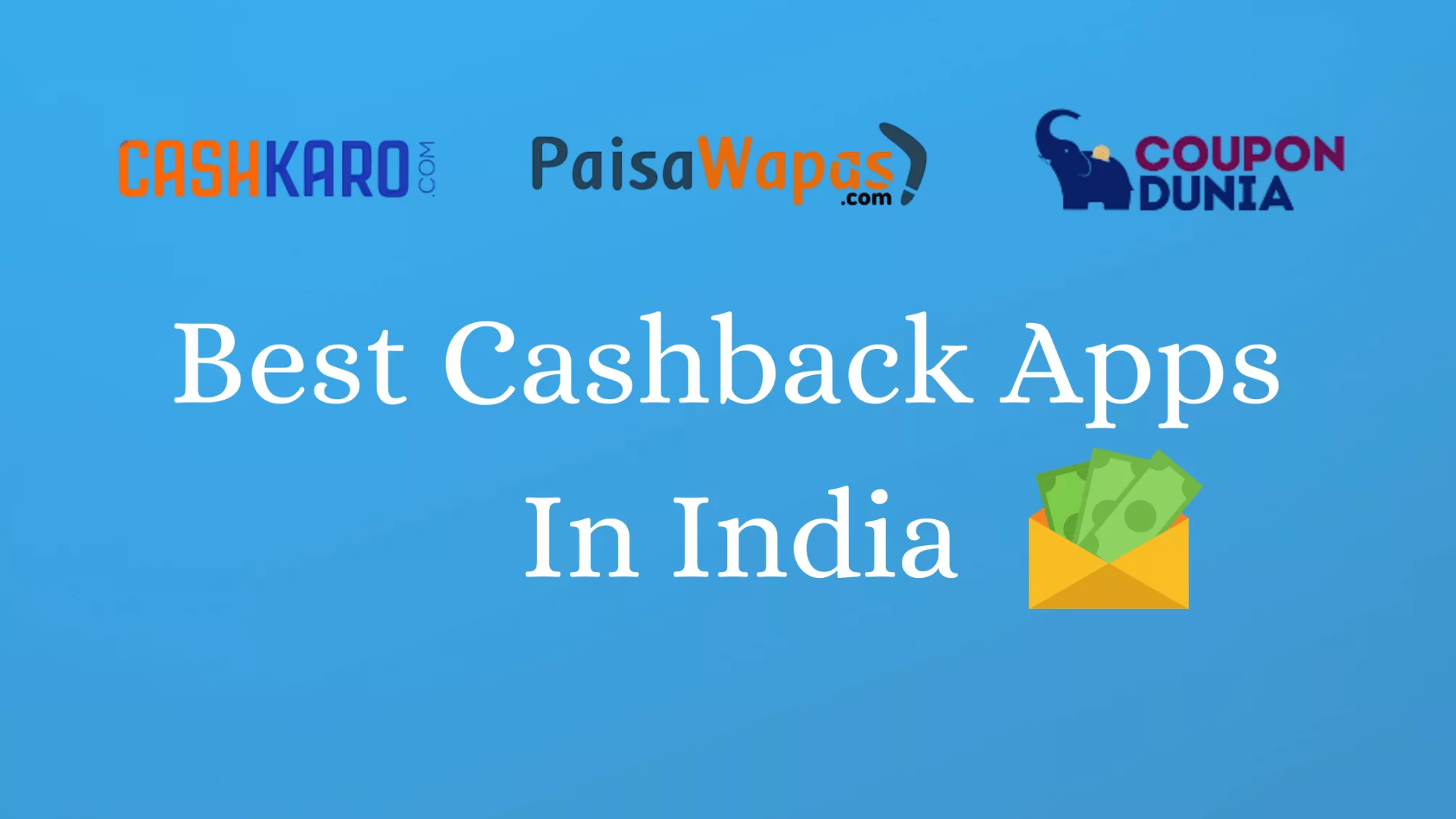 Best Cashback Apps In India