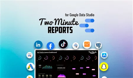 two minute reports for google data studio appsumo